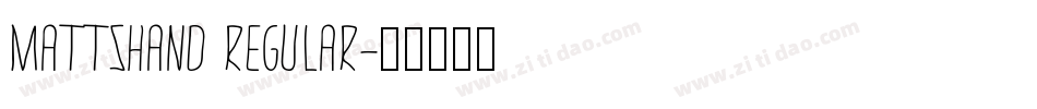 MattsHand Regular字体转换
